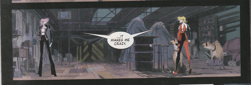 Neo-Joker, on the left. Harley on the right. They share a speech bubble, which says "... It makes me crazy"